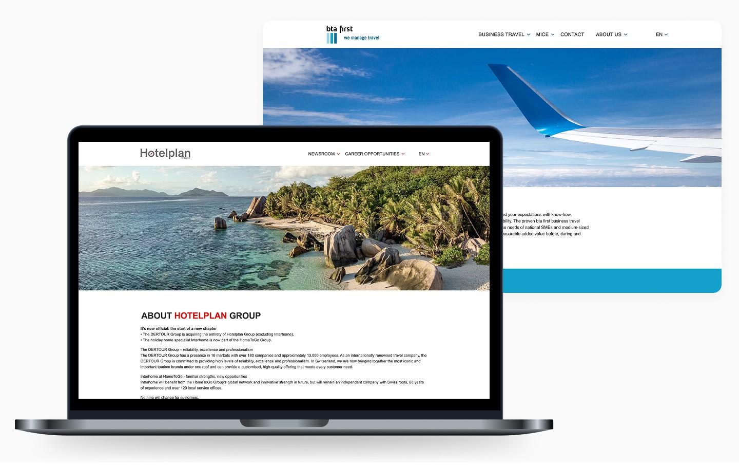 A visual presentation of two website mockups for corporate travel brands. In the foreground, a laptop screen displays the "About Hotelplan Group" page, featuring a tropical beach hero image and text regarding the company's acquisition by the DERTOUR Group. In the background, a desktop browser window shows the "bta first — we manage travel" website, which includes a navigation menu for business travel and MICE services, accompanied by a large image of an airplane wing against a clear blue sky.