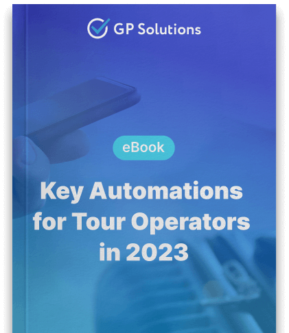 Key Automations for Tour Operators in 2023