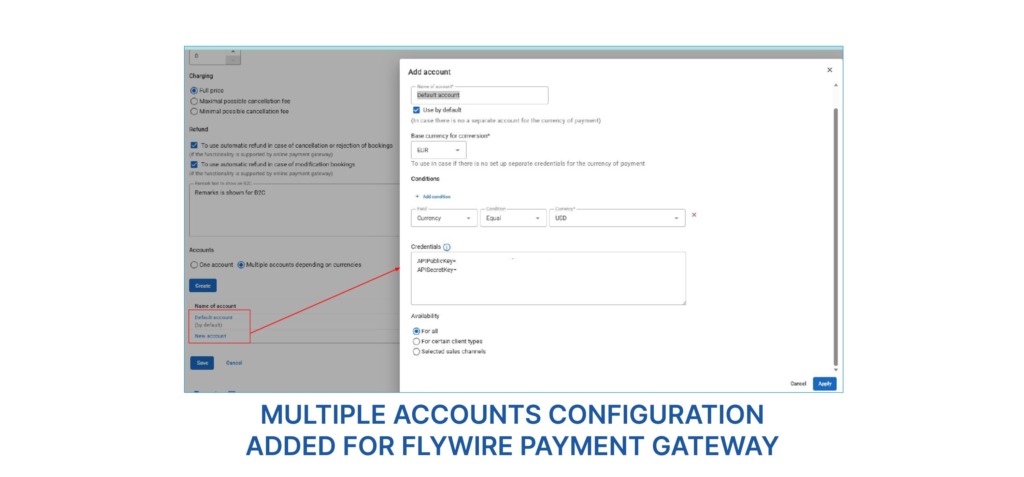 screenshot illustrating Multiple Accounts configuration added for Flywire Payment gateway in GP Travel enterprise